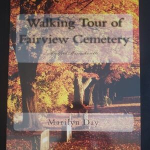 Day: Walking Tour of Fairview Cemetery