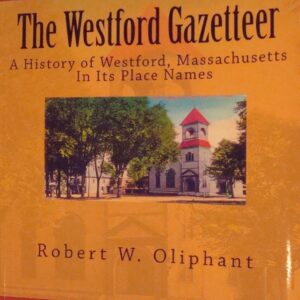 Oliphant: Westford Gazetteer