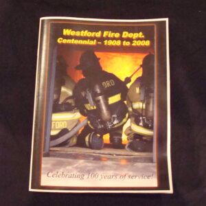 Westford: Fire Department Centennial