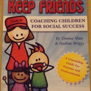 Briggs: How to Make and Keep Friends Guide for Parents
