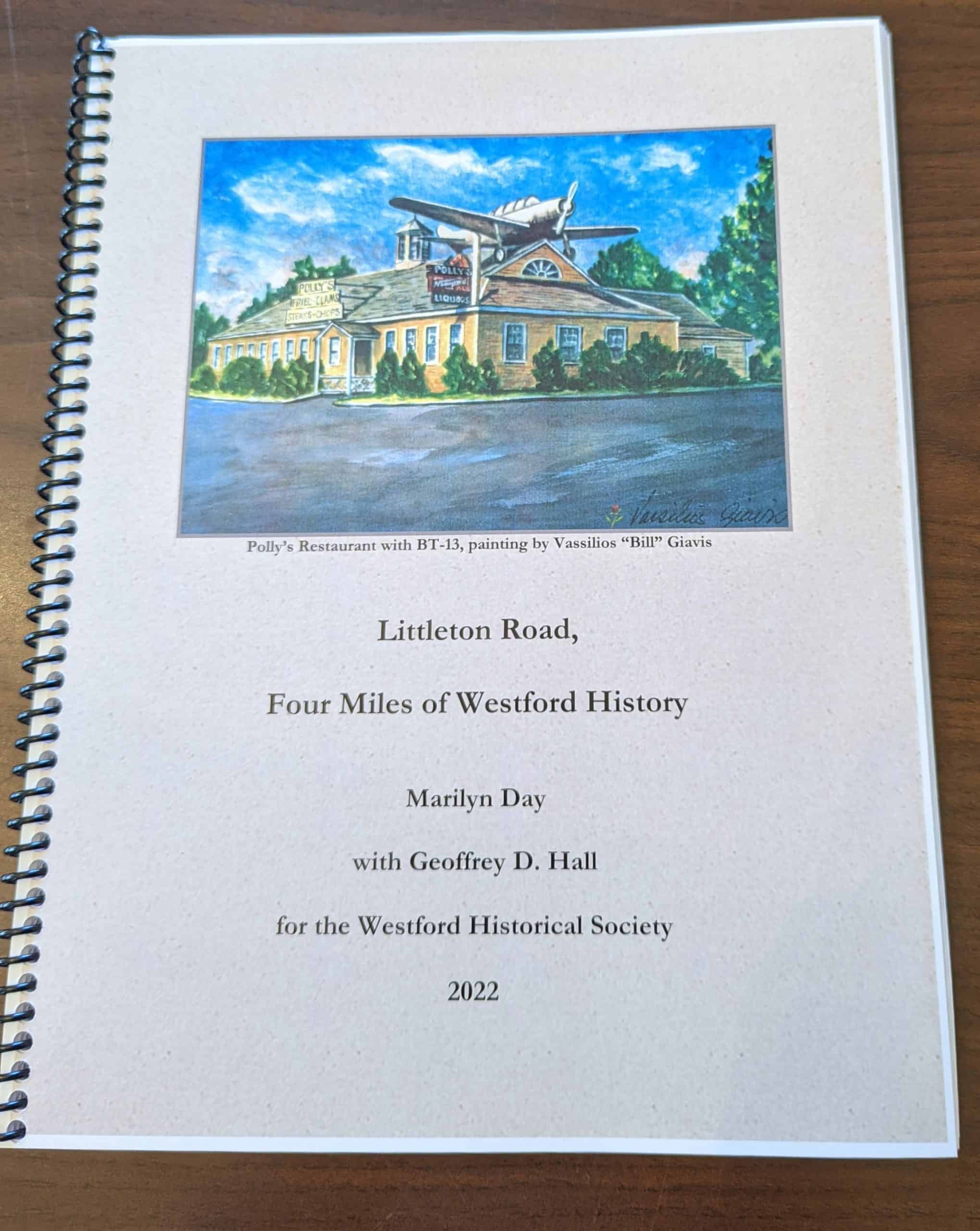 Day & Hall: Littleton Road, Four Miles of Westford History (2022)