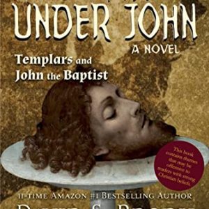 Brody David S. One Nation Under John: Templars and John the Baptist
