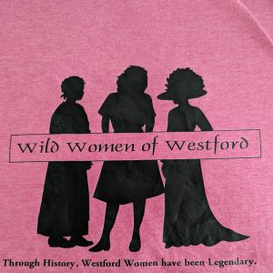 Wild Women of Westford T-Shirts